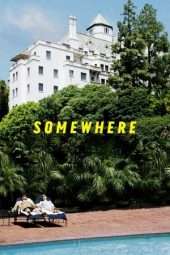 Nonton Film Somewhere (2010) Sub Indo