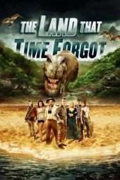 Nonton Film The Land That Time Forgot (2009) Sub Indo