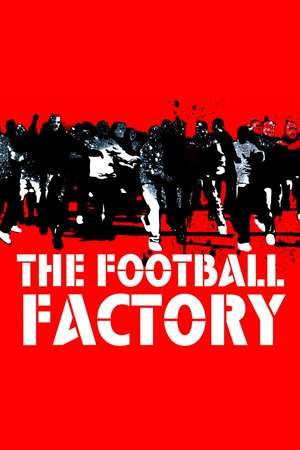 Poster The Football Factory (2004)