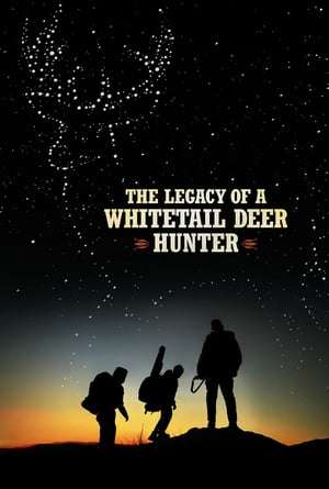 Poster The Legacy of a Whitetail Deer Hunter (2018) jf