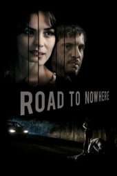 Nonton Film Road to Nowhere (2011) Sub Indo