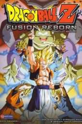 Nonton Film Dragon Ball Z: Fusion Reborn (1995) Sub Indo