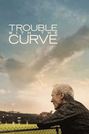 Poster Trouble with the Curve (2012)