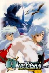 Nonton Film Inuyasha the Movie 3: Swords of an Honorable Ruler (2003) Sub Indo