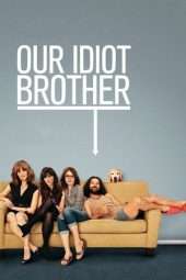 Nonton Film Our Idiot Brother (2011) Sub Indo