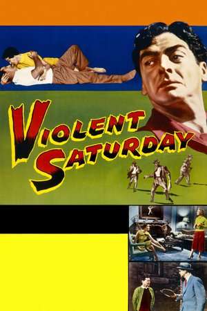 Poster Violent Saturday (1955)