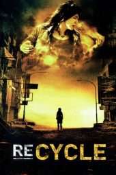 Nonton Film Re-cycle (2006) Sub Indo