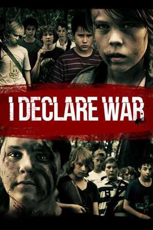 Poster I Declare War (2013) jf