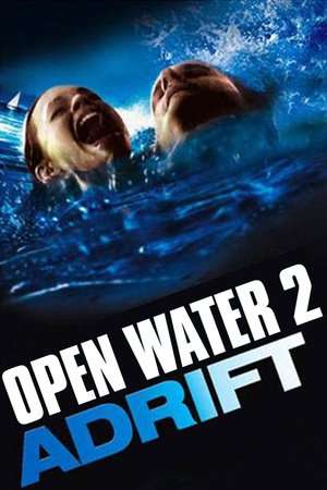 Poster Open Water 2: Adrift (2006)