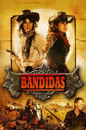 Poster Nonton Bandidas (2006) Sub Indo jf