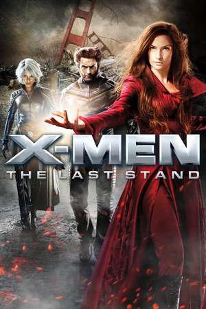 Poster Nonton X-Men: The Last Stand (2006) Sub Indo jf