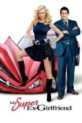 Nonton Film My Super Ex-Girlfriend (2006) Sub Indo