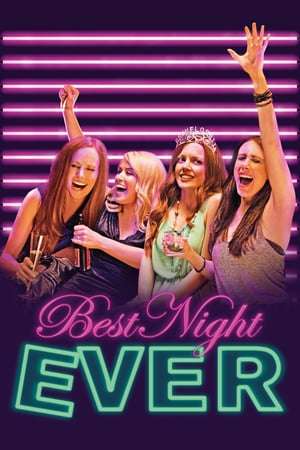 Poster Best Night Ever (2013)