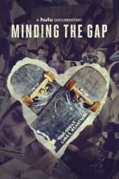 Nonton Film Minding the Gap (2018) Sub Indo