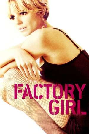 Poster Nonton Factory Girl (2006) Sub Indo jf