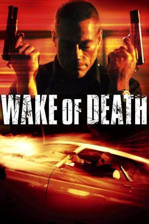 Poster Wake of Death (2004)