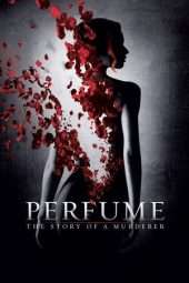 Nonton Film Perfume: The Story of a Murderer (2006) Sub Indo