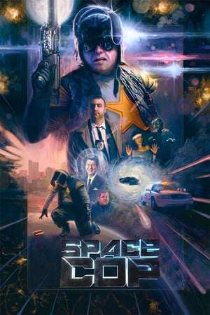 Poster Space Cop (2016)