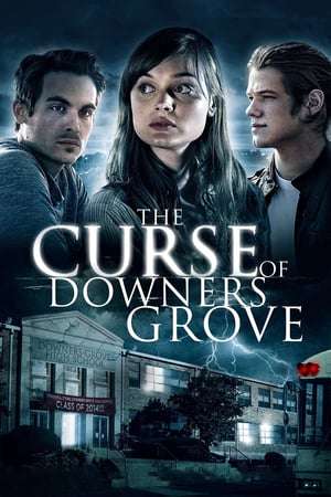 Poster The Curse of Downers Grove (2015)