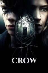 Nonton Film Crow (2016) Sub Indo