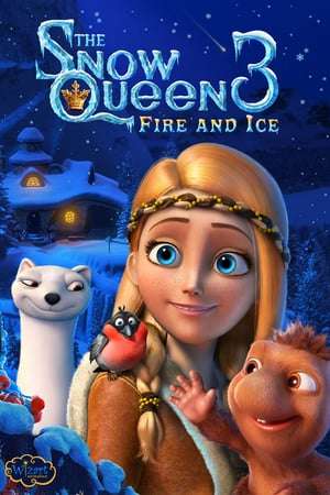 Poster The Snow Queen 3: Fire and Ice (2016)