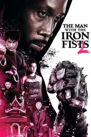 Poster Nonton The Man with the Iron Fists 2 (2015) Sub Indo jf