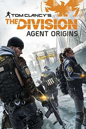 Poster The Division: Agent Origins (2016)