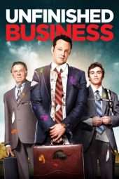 Nonton Film Unfinished Business (2015) Sub Indo