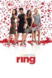 Nonton Film With This Ring (2015) Sub Indo