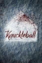 Nonton Film Knuckleball (2018) Sub Indo