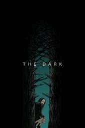 Nonton Film The Dark (2018) Sub Indo