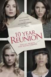 Nonton Film 10 Year Reunion (2016) Sub Indo