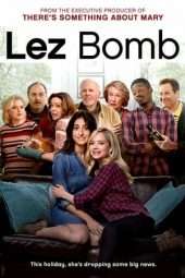 Nonton Film Lez Bomb (2018) Sub Indo