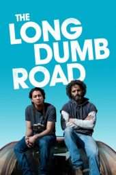 Nonton Film The Long Dumb Road (2018) Sub Indo