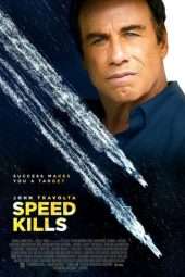 Nonton Film Speed Kills (2018) Sub Indo