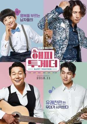 Poster Nonton Happy Together (2018) Sub Indo gt