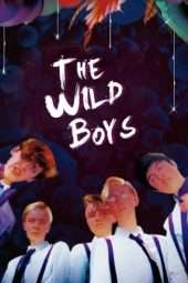 Nonton Film The Wild Boys (2018) Sub Indo