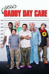 Nonton Film Grand-Daddy Day Care (2019) Sub Indo