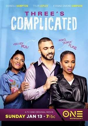 Poster Three’s Complicated (2019)