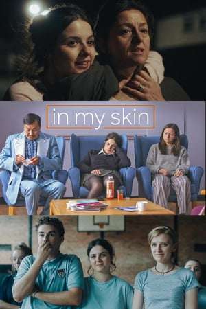 Poster In My Skin (2018)