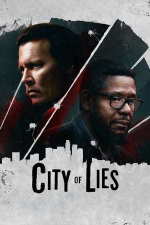 Poster Nonton City of Lies (2019) Sub Indo jf