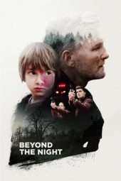 Nonton Film Beyond the Night (2018) Sub Indo