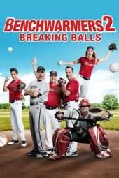 Nonton Film Benchwarmers 2 (2019) Sub Indo