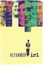 Nonton Film Alexander IRL (2017) Sub Indo