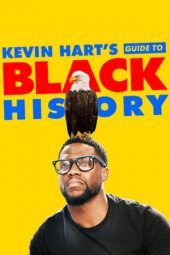 Nonton Film Kevin Hart’s Guide to Black History (2019) med Sub Indo