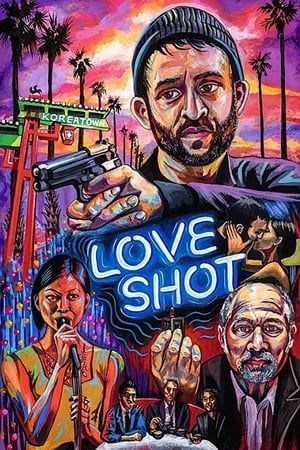 Poster Love Shot (2019) hd