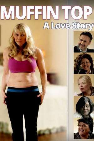 Poster Muffin Top: A Love Story (2014)