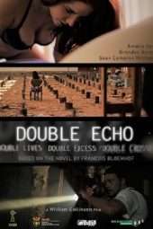 Nonton Film Double Echo (2017) Sub Indo