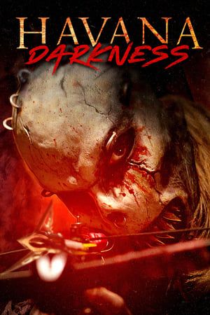 Poster Havana Darkness (2019) hd