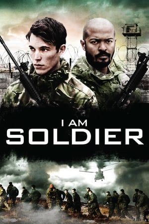 Poster I Am Soldier (2014)